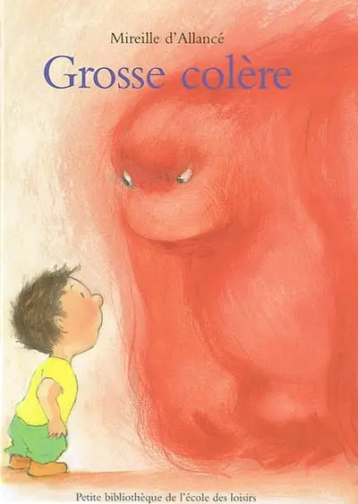 Grosse colère