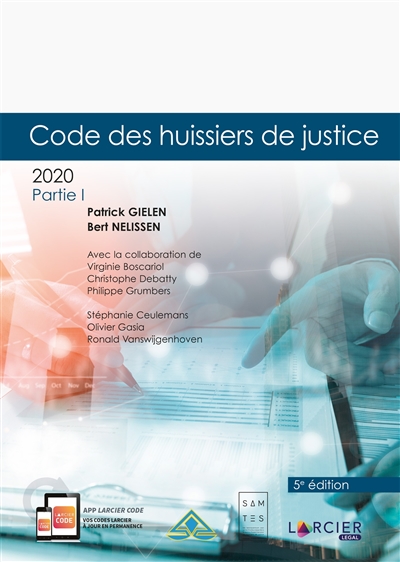 Code des huissiers de justice : 2020. Vol. 1
