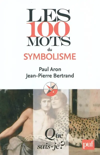 Les 100 mots du symbolisme
