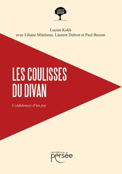 Les coulisses du divan : Confidences d un psy