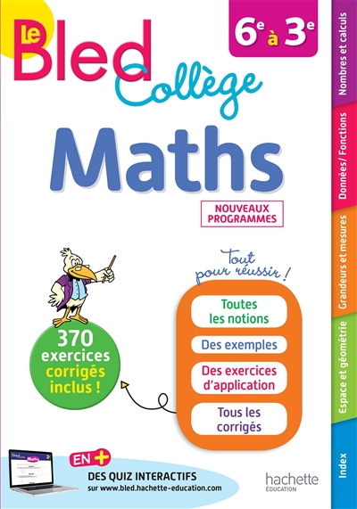 Le Bled maths : collège, 6e à 3e : nouveaux programmes