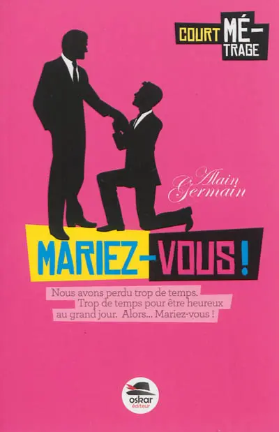 Mariez-vous !