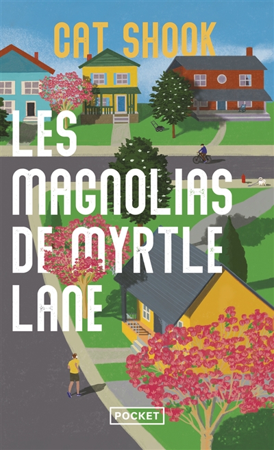 Les magnolias de Myrtle Lane