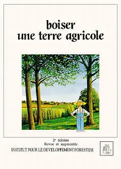 Boiser une terre agricole