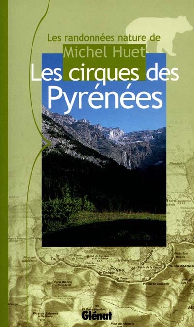 Les cirques des Pyrénées