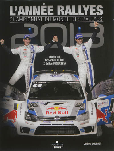 L'année rallyes : championnat du monde des rallyes 2013