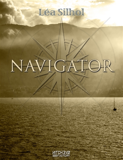 Navigator : Précédé de Tracés de Feu (sous la peau)