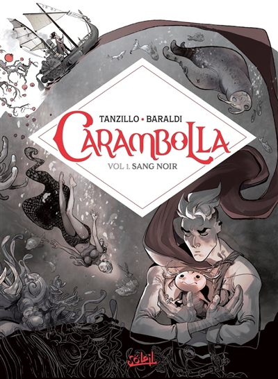 Carambolla. Vol. 1. Sang noir