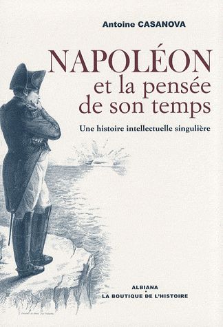 Napoléon et la pensée de son temps