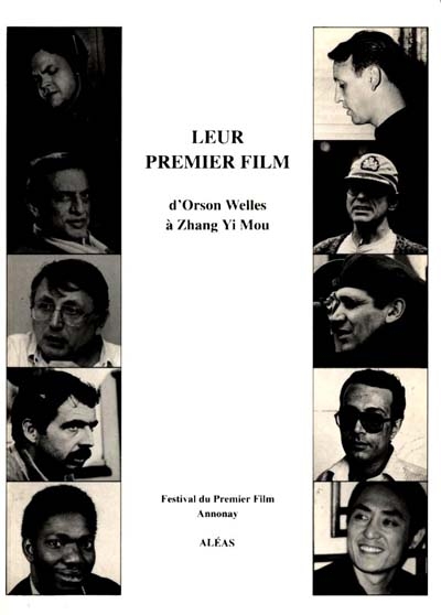 Leur premier film : d'Orson Welles à Zhang Yi Mou