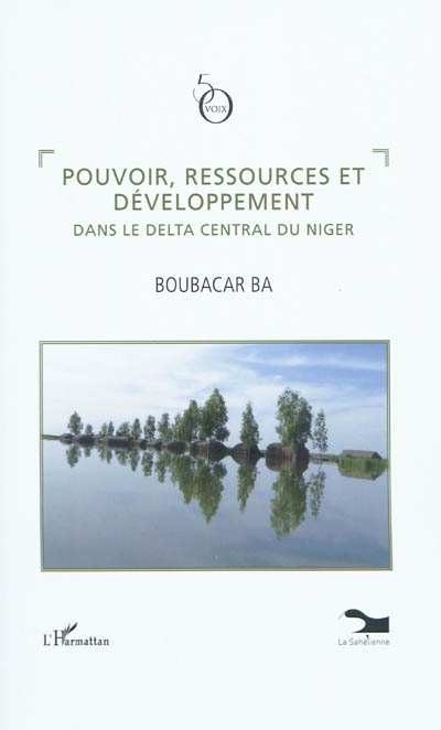 Pouvoir, ressources et développement dans le delta du Niger