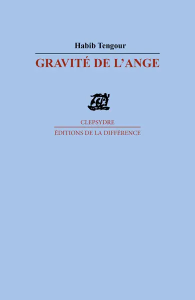 Gravité de l'ange : poèmes
