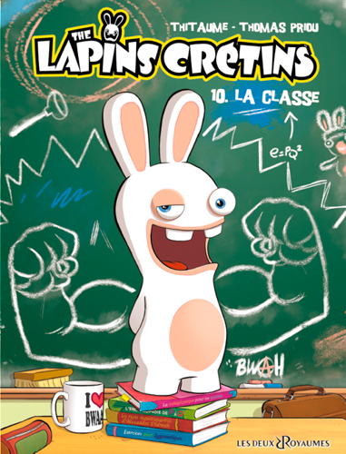 La classe : The lapins crétins