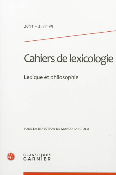 Cahiers de lexicologie, n° 99. Lexique et philosophie
