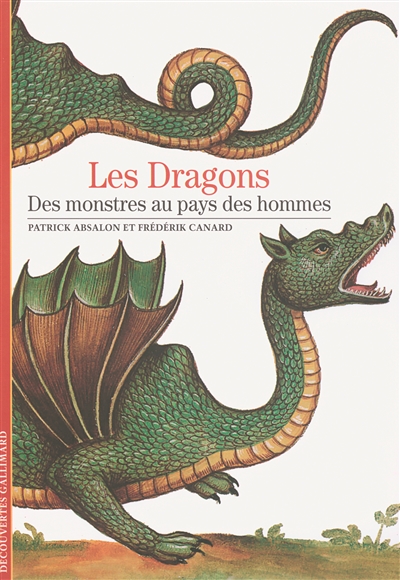 Dragons : des monstres au pays des hommes