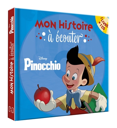 Pinocchio : mon histoire à écouter
