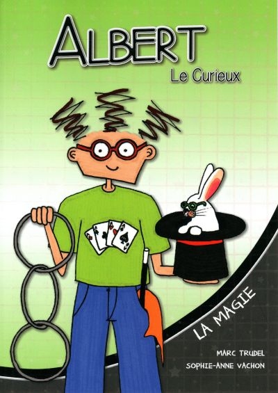Albert Le Curieux. La magie