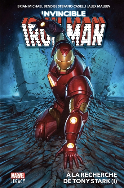 Invincible Iron Man. Vol. 1. A la recherche de Tony Stark (1)