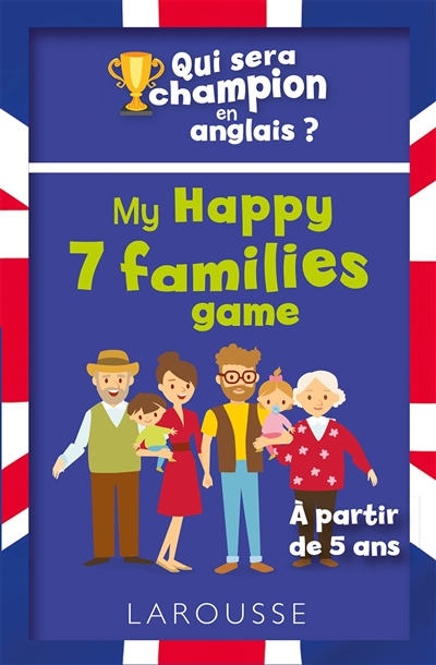 My happy 7 families game : qui sera champion en anglais ?