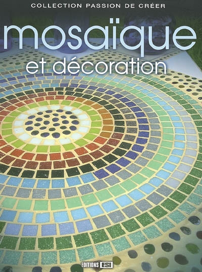 Mosaïque et décoration