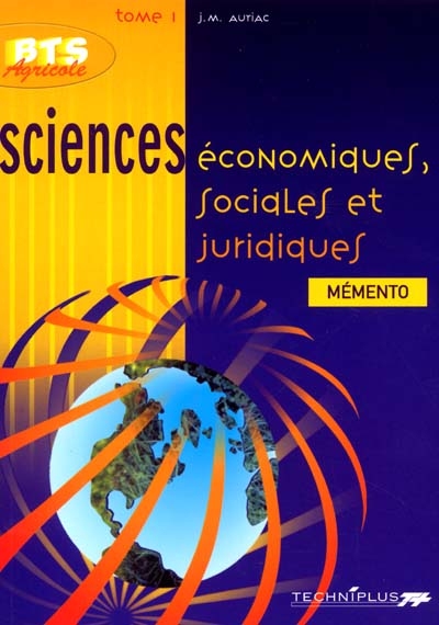 Sciences économiques, sociales et juridiques. Vol. 1
