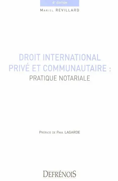 Droit international privé et communautaire : pratique notariale