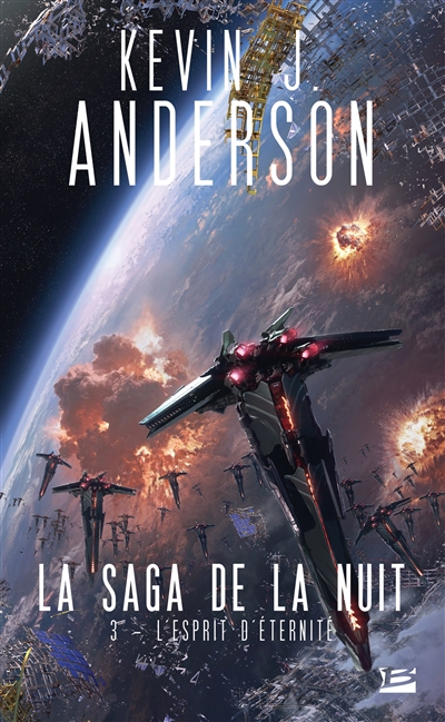 La saga de la nuit. Vol. 3. L'esprit d'éternité