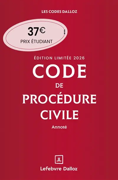 Code de procédure civile 2026, annoté Code de procédure civile 2026, annoté