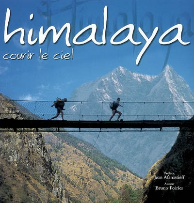 Himalaya : courir le ciel