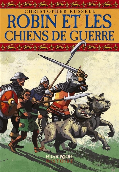 Robin et Les Chiens de Guerre