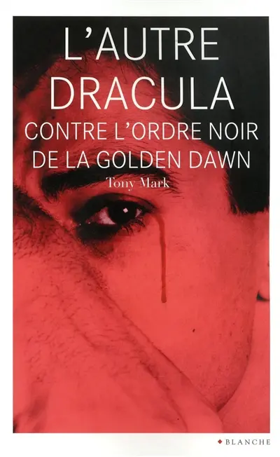 L'autre Dracula contre l'Ordre noir de la Golden Dawn
