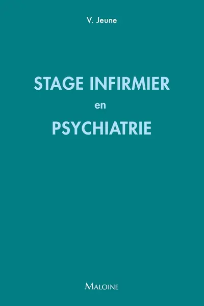 Stage infirmier en psychiatrie