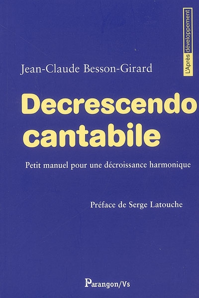 Decrescendo cantabile : petit manuel pour une décroissance harmonique