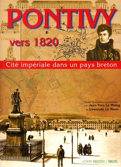 Pontivy vers 1820 : cité impériale dans un pays breton