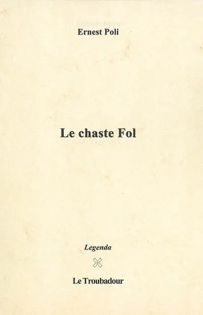 Le chaste Fol