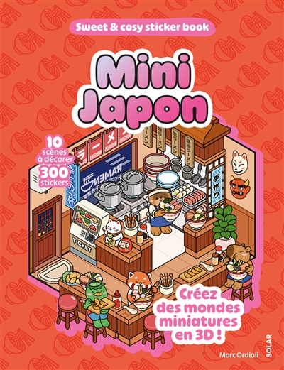 Mini Japon : 10 scènes à...