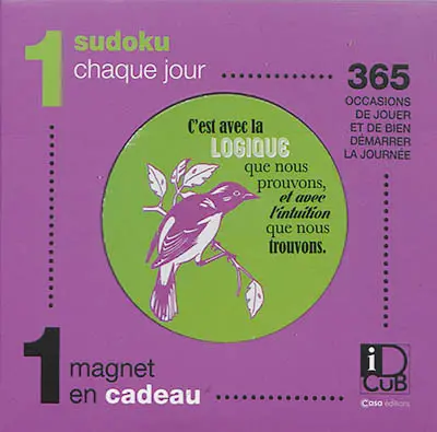 1 sudoku chaque jour : 365 occasions de jouer et de bien démarrer la journée