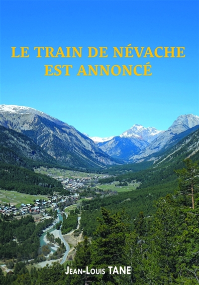Le train de Névache est annoncé