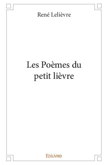 Les poèmes du petit lièvre