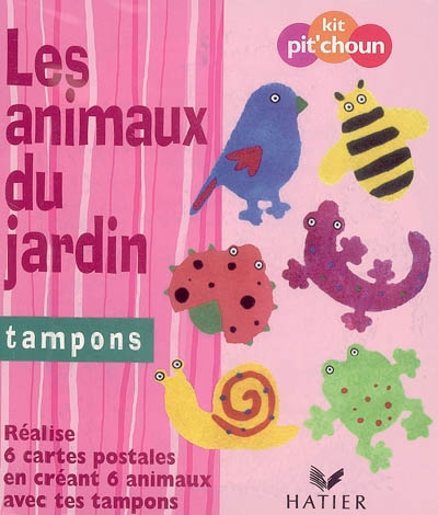 Les animaux du jardin : tampons