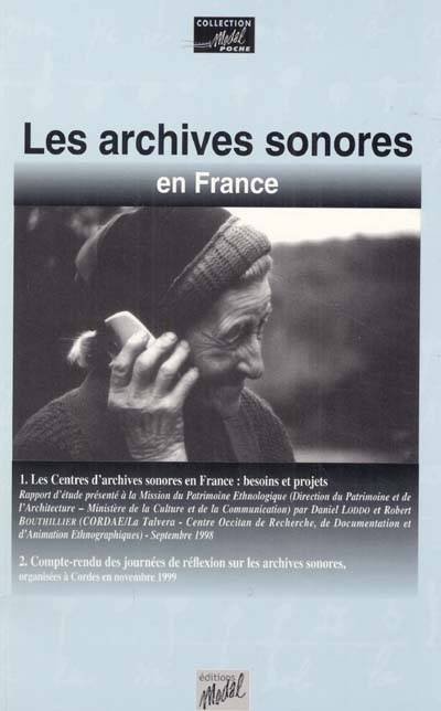 Les archives sonores en France