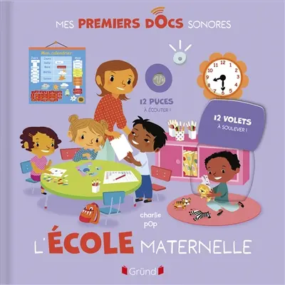 L'école maternelle : 12 puces à écouter ! 12 volets à soulever !