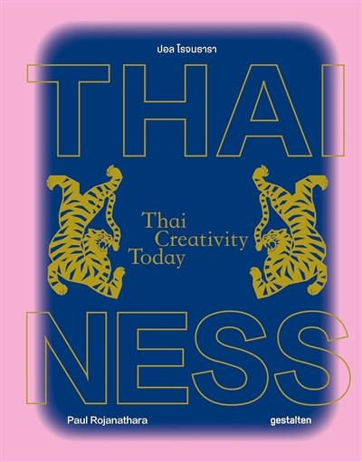 Thainess : Thai creativity...