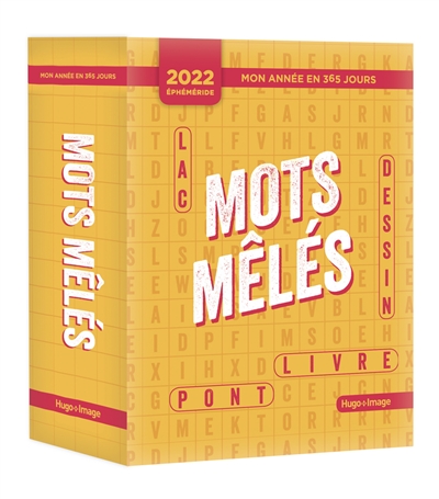 Mots mêlés : mon année en 365 jours : éphéméride 2022