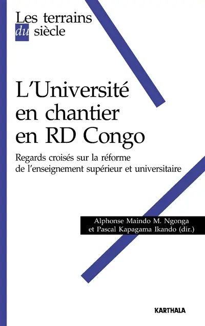 L'Université en chantier en RD Congo : regards croisés sur la réforme de l'enseignement supérieur et universitaire