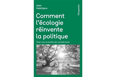 Comment l'écologie...