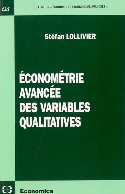 Econométrie avancée des variables qualitatives