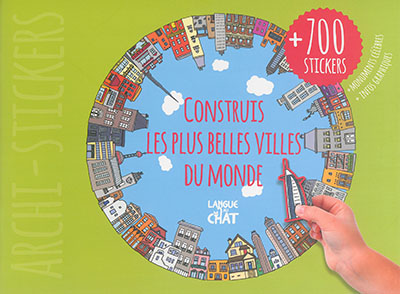 Construis les plus belles villes du monde