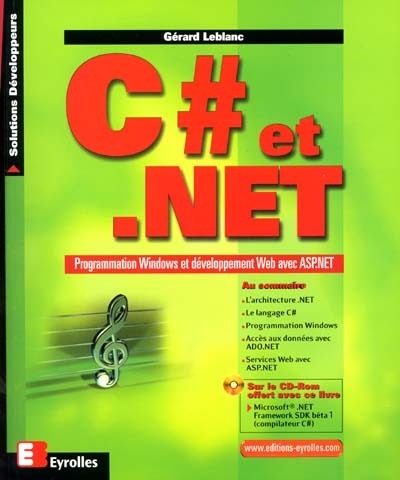 C Dièse et .Net : programmation Windows et développement Web avec ASP.Net