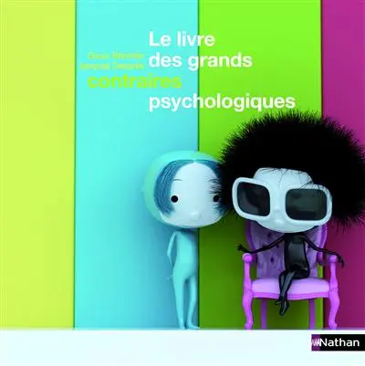 Le livre des grands contraires psychologiques